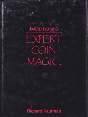 David Roth's Expert Coin Magic