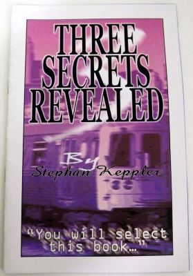 Three Secrets Revealed