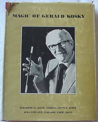The
              Magic of Gerald Kosky