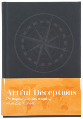 Allan Zola Kronzek: Artful Deceptions