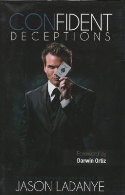 Jason Ladayne: Confident Deceptions