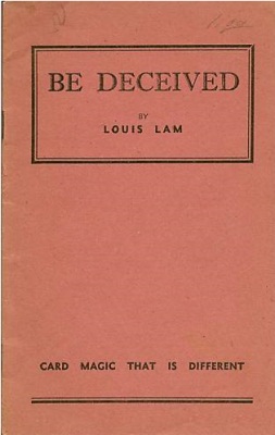 Be Deceived