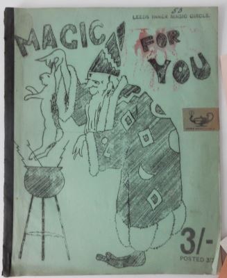 Leeds Magic Circle: Magic For You