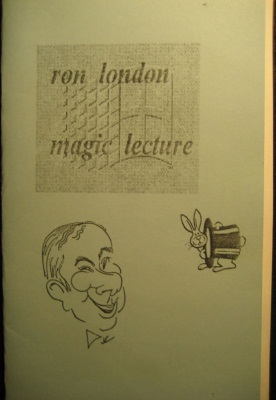 Ron London Magic
              Lecture