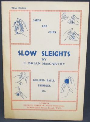 Slow Sleights