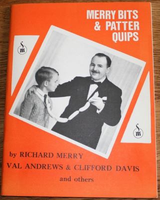 Richard Merry: Merry Bits & Patter Quips