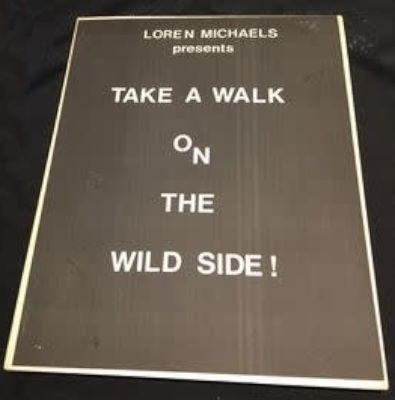 Loren Michaels: Take a Walk on the Wild Side