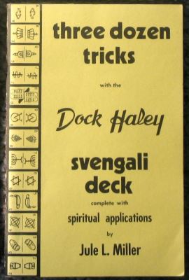 Miller: Doc Haley Svengali Deck