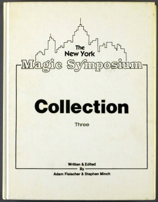 The
              New York Magic Symposium Collection Three