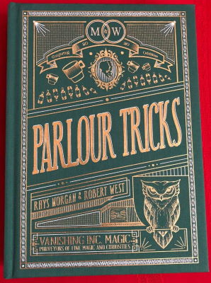 Moran & West: Parlour Magic