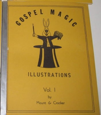 Mount & Crocker: Gospel Magic Illustrations
              Volume 1