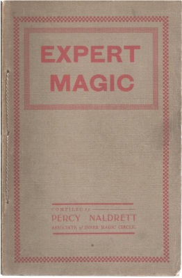 Naldrett:
              Expert Magic