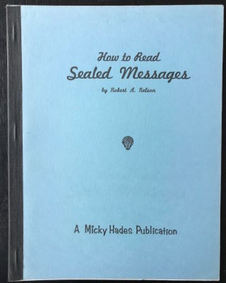 Robert Nelson: How to Read Sealed Messages