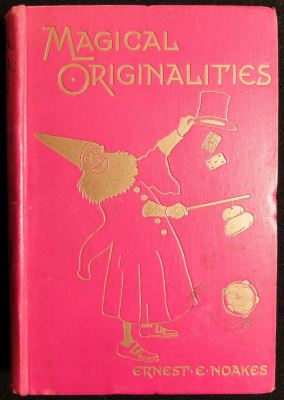 Noakes: Magical Originalities