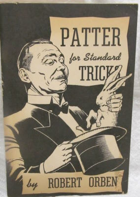 Robert Orben: Patter for Standard Tricks