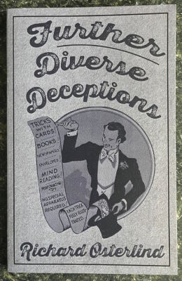 Richard Osterlind: Further Diverse Deceptions