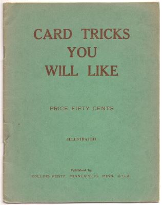 Pentz: Card Tricks You Will Like