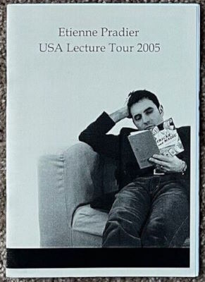 Etienne Pradier: USA Lecture Tour 2005