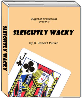 Robert Pulver: Sleighty Wacky