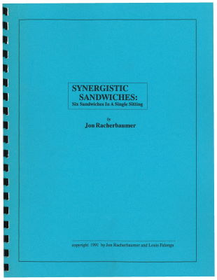 Jon Racherbaumer: Synergistic Sandwiches