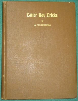 Roterberg: Latter Day Tricks