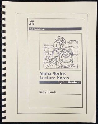 Ian Rowland: Alpha Series Lecture Notes Set 2 -
              Cards