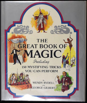 Wendy Rydell, George Gilbert: The Great Book of
              Magic