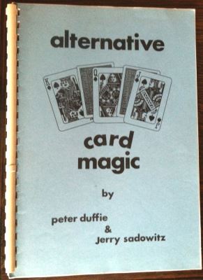 Duffie & Sadowtiz: Alternative Card Magic