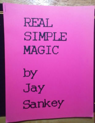 Jay Sankey Real Simple Magic