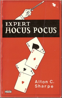 Alton Sharpe:
              Expert Hocus Pocus