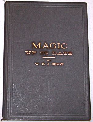 Shaw: Magic Up to
              Date