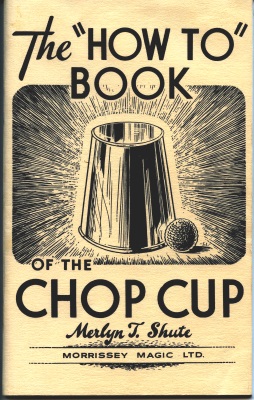 Shute: How To Book of the Chop Cup