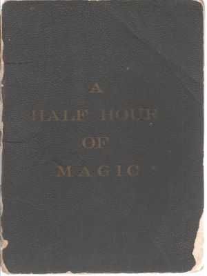 Sicnarf: A Half Hour of Magic