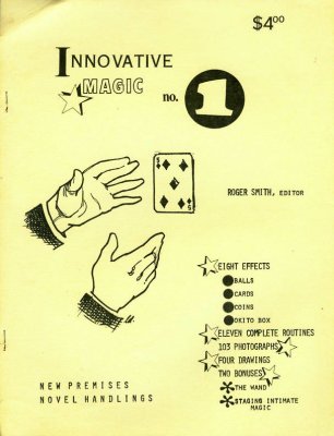 Roger Smith
              Innovative Magic No. 1