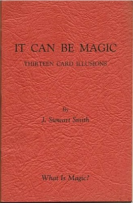 Smith: It Can Be
              Magic