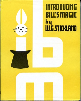 Stickland:
              Introducing Bill's magic