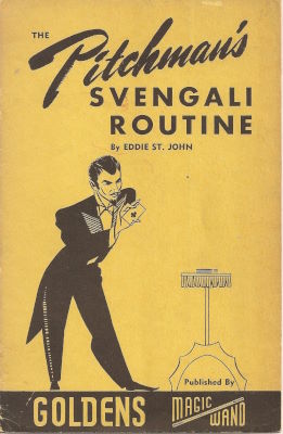 Eddie St. John: Pitchman's Svengali Routine