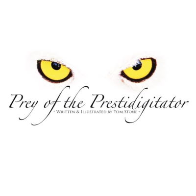 Tom Stone: Prey of the Prestidigitator