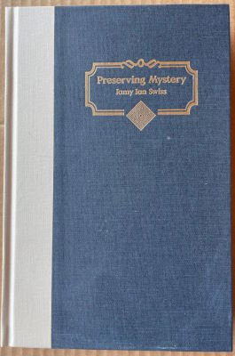 Jamy Ian Swiss: Preserving Mystery