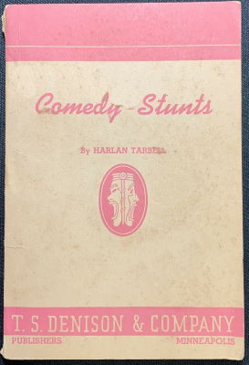 Harlan Tarbell: Comedy Stunts