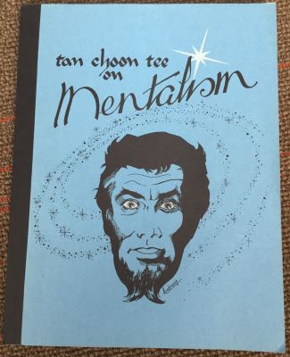 Tan Choon Tee On Mentalism