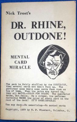 Nick Trost: Dr. Rhine Outdone