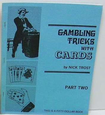Gambling Tricks
              With Cards Part Two