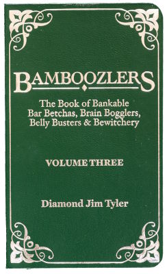Diamond Jim Tyler: Bamboozlers Volume 3