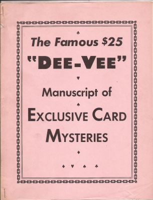 Faucett Ross & Dai Vernon: The Famous $25 Dee Vee
              Manuscript