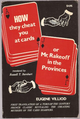 Eugene Villiod, Russull Barnhart: How They Cheat You
              At Cards