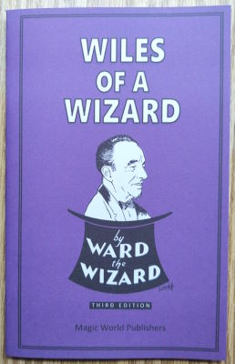 David Wiles: Wiles of a Wizard Revised