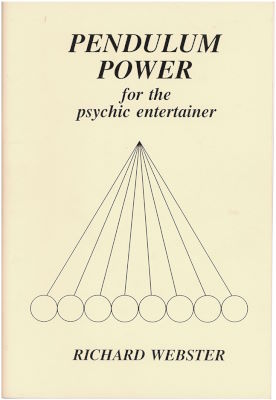Richard Webster: Pendulum Power