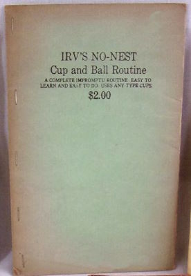 Irv Weiner: No Nest Impromptu Cups & Balls
