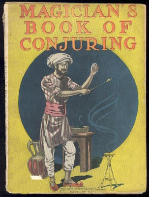 Arthur Westbook Co.: Magician's Book of Conjuring